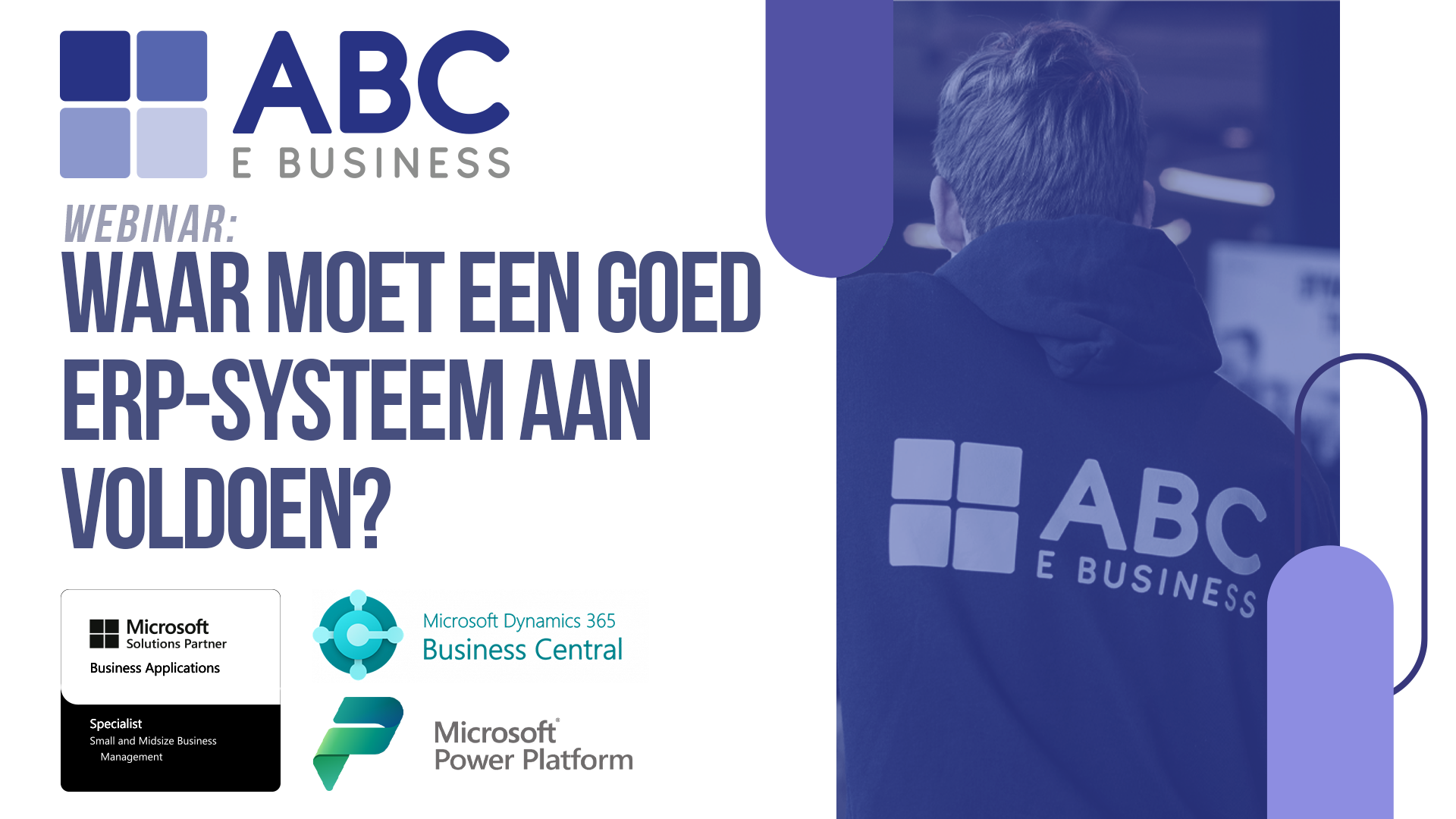 2024-02-26 -- Webinar 2 -- Waar moet een goed ERP systeem aan voldoen